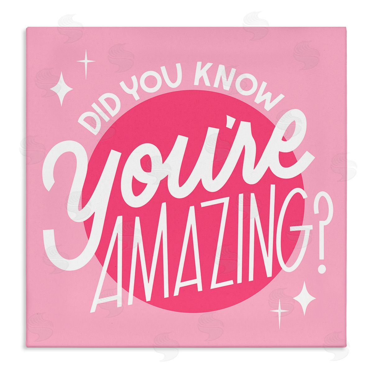 Hey Bre! Creative Studio You're Amazing Bold Pink Phrase Stretched Canvas Wall Art Print