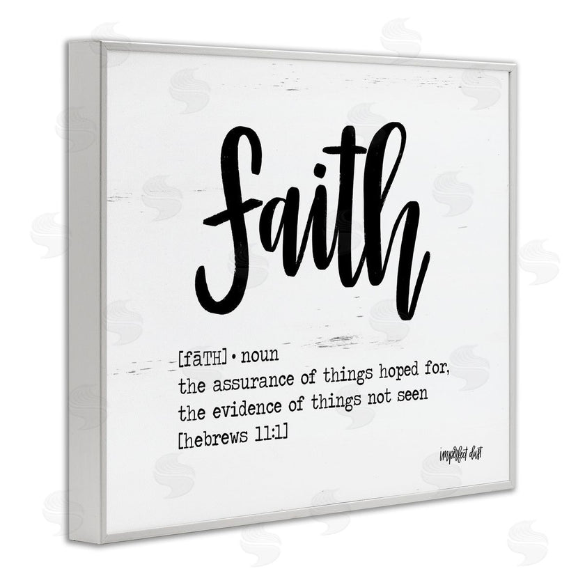 Imperfect Dust | Faith Definition Religious Script