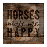 Gigi Louise | Horses Make Me Happy Horseshoe