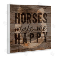 Gigi Louise | Horses Make Me Happy Horseshoe