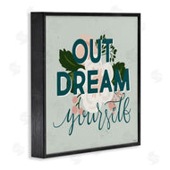 Gigi Louise | Out Dream Yourself Inspirational