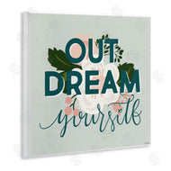 Gigi Louise | Out Dream Yourself Inspirational