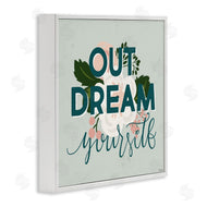 Gigi Louise | Out Dream Yourself Inspirational