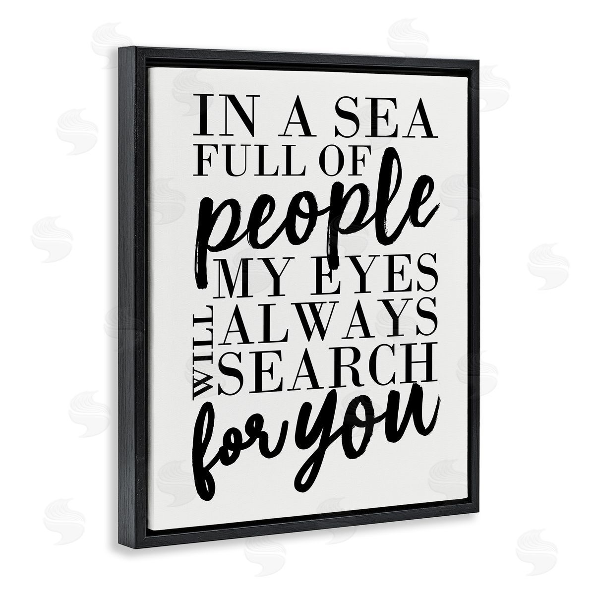 Always Search For You Romantic Black Floating Frame Canvas Wall Art, Home Decor by Erica Billups