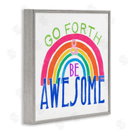 June Erica Vess | Go Forth Be Awesome Rainbow
