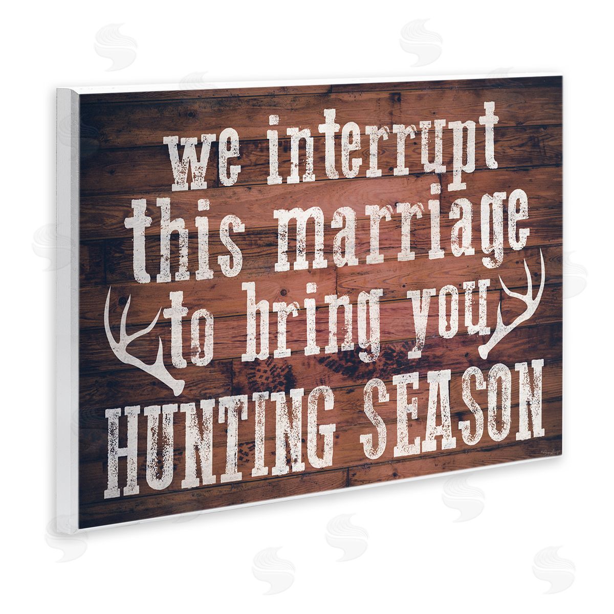 Interrupt Marriage Hunting Phrase Wood Plaque Wall Art, Home Decor by Gigi Louise