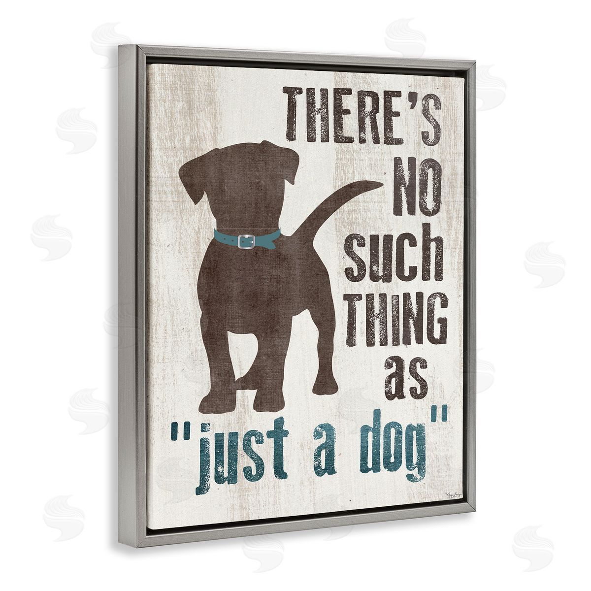 Not Just a Dog Phrase Grey Floating Frame Canvas Wall Art, Home Decor by Gigi Louise