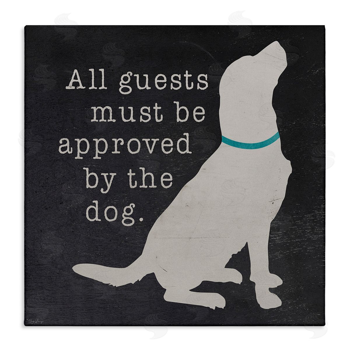 Guests Approved by Dog Canvas Wall Art, Home Decor by Gigi Louise