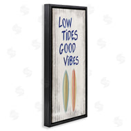 James Wiens | Low Tides Good Vibes Surfboard