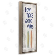 James Wiens | Low Tides Good Vibes Surfboard