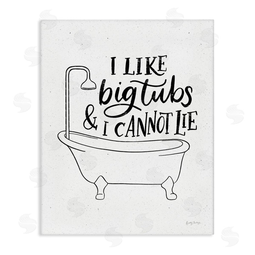 Becky Thorns | I Like Big Tubs Bathroom Funny