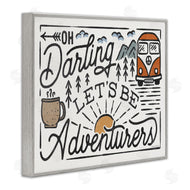Laura Marshall | Darling Lets Be Adventurers Quote