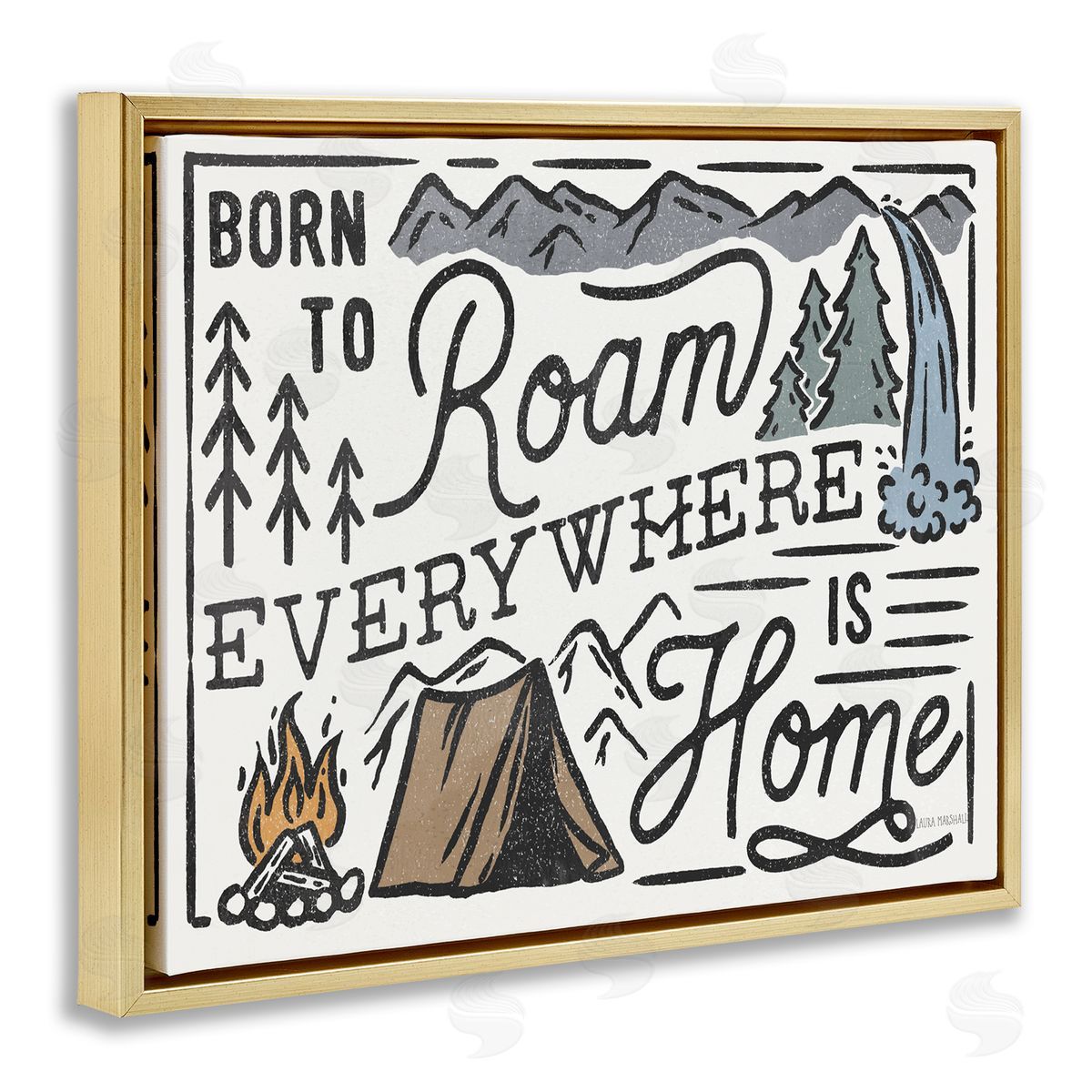 Born To Roam Everywhere Gold Floating Frame Canvas Wall Art, Home Decor by Laura Marshall