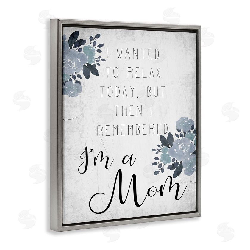 Stupell Studio | Family Phrase Want to Relax