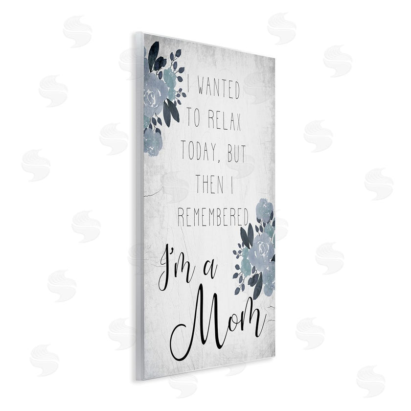 Stupell Studio | Family Phrase Want to Relax