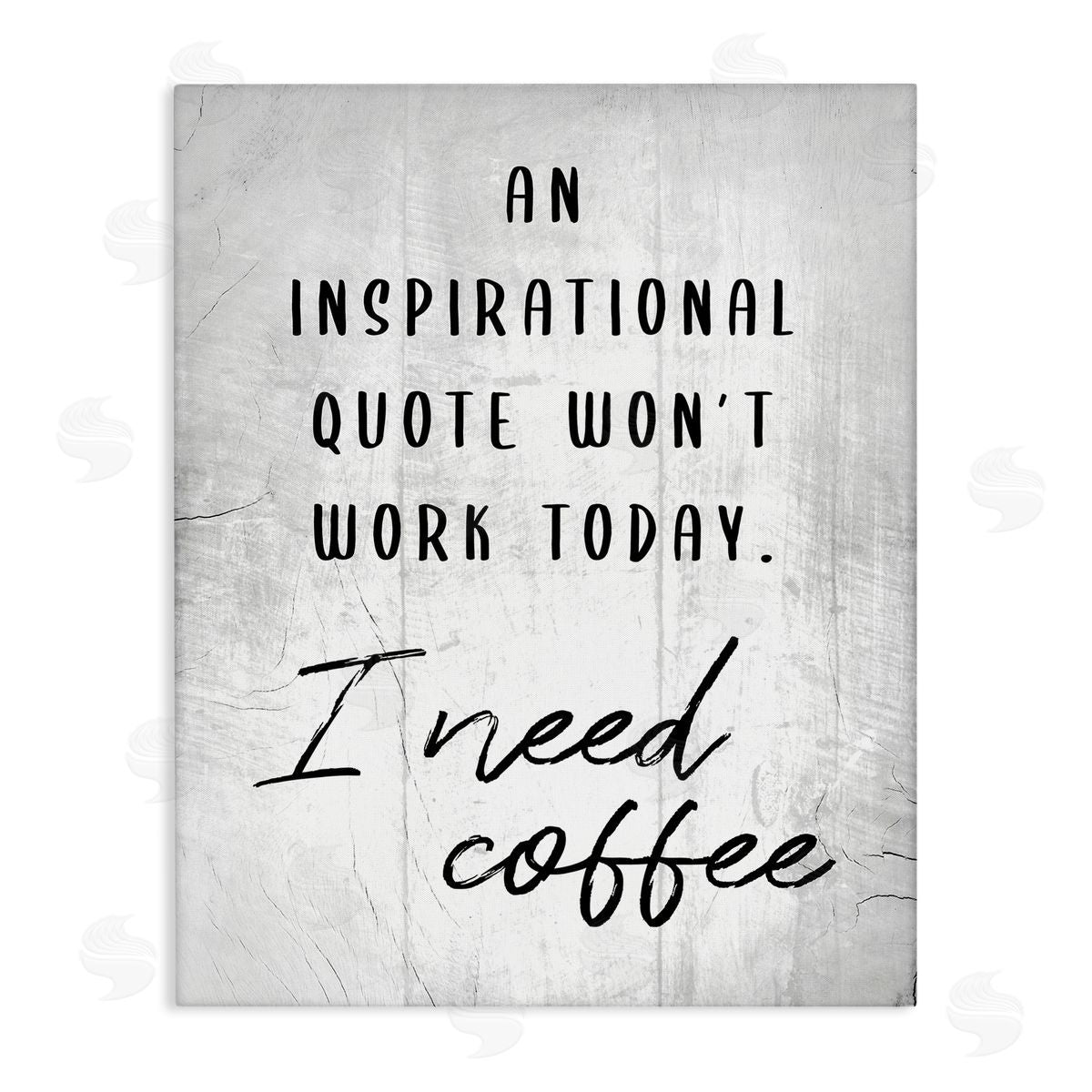 Hilarious I Need Coffee Joke Canvas Wall Art, Home Decor by Stupell Studio