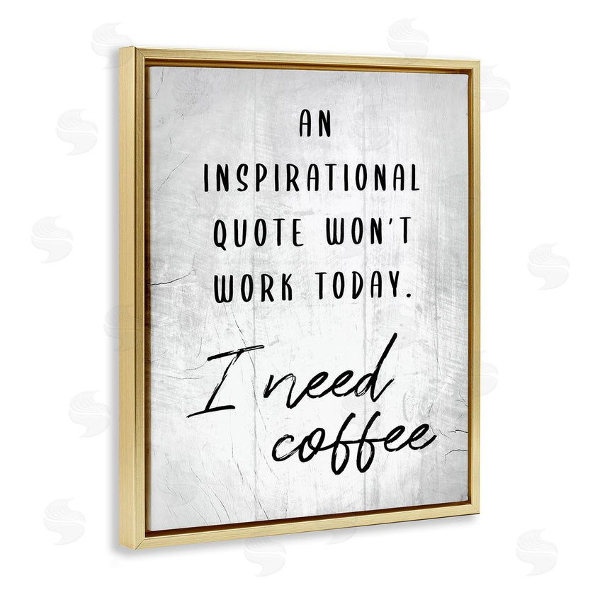 Stupell Studio | Hilarious I Need Coffee Joke
