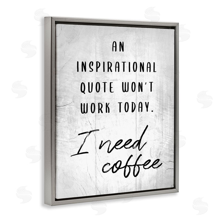 Stupell Studio | Hilarious I Need Coffee Joke