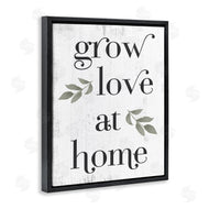 Stupell Studio | Grow Love at Home Quote