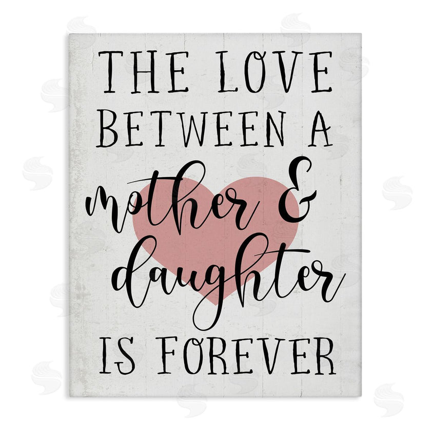 Stupell Studio | Love Between Mother and Daughter