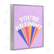 Stupell Studio | You're Killing It Retro Pop