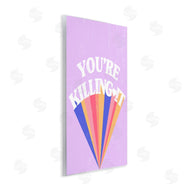 Stupell Studio | You're Killing It Retro Pop