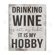Stupell Studio | Drinking Wine is My Hobby