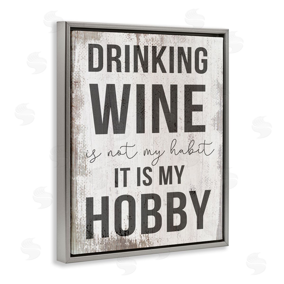 Drinking Wine is My Hobby Grey Floating Frame Canvas Wall Art, Home Decor by Stupell Studio