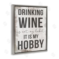 Stupell Studio | Drinking Wine is My Hobby