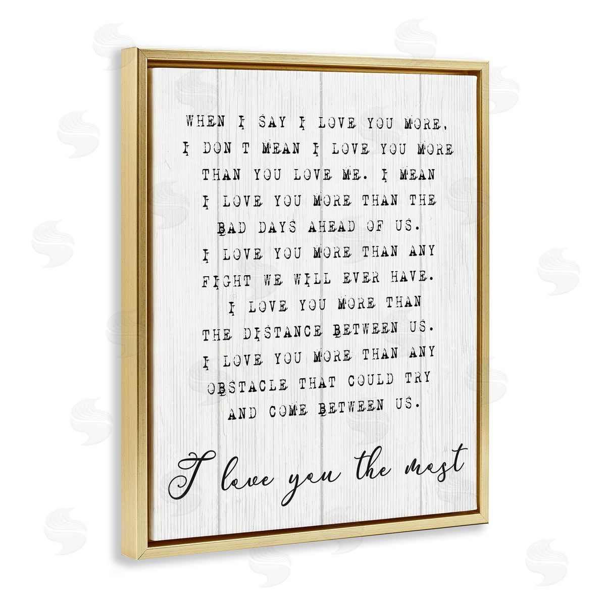Inspirational I love You the Most Phrase Gold Floating Frame Canvas Wall Art, Home Decor by Stupell Studio