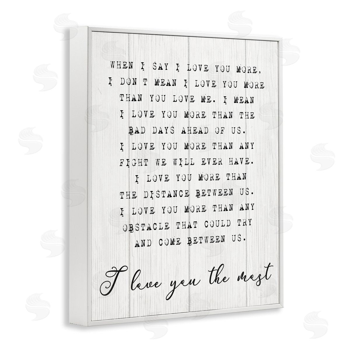 Inspirational I love You the Most Phrase White Frame Print Wall Art, Home Decor by Stupell Studio