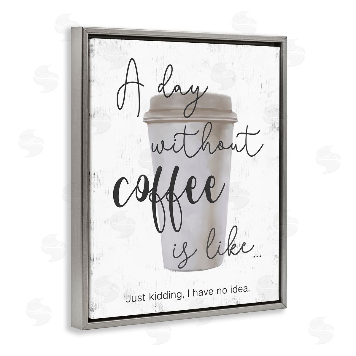 Never a Day Without Coffee Funny Grey Floating Frame Canvas Wall Art, Home Decor by Ziwei Li