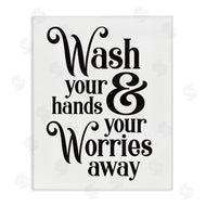 Lettered and Lined | Wash Your Hands and Worries