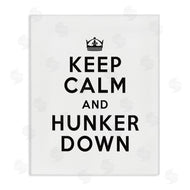 Lettered and Lined | Keep Calm and Hunker Down
