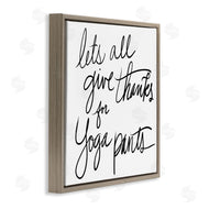 Sd Graphics Studio | Give Thanks for Yoga Pants