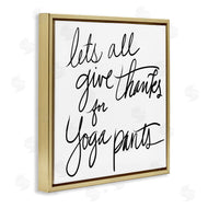 Sd Graphics Studio | Give Thanks for Yoga Pants