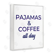 Anna Quach | Pajamas and Coffee All Day