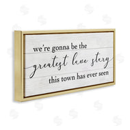 Stupell Studio | Greatest Love Story in Town