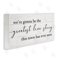 Stupell Studio | Greatest Love Story in Town