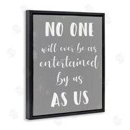 Stupell Studio | Entertained by Us Family Phrase
