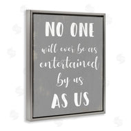 Stupell Studio | Entertained by Us Family Phrase
