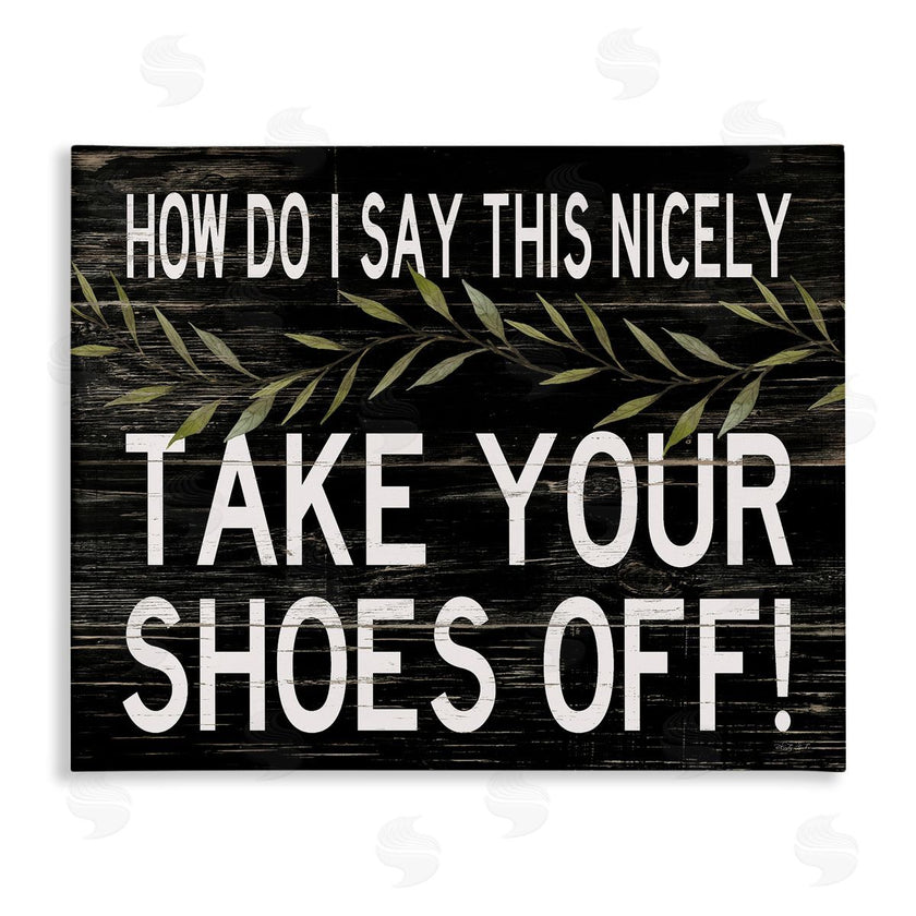 Cindy Jacobs | Funny Shoes Off Sign