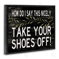Cindy Jacobs | Funny Shoes Off Sign