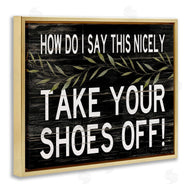Cindy Jacobs | Funny Shoes Off Sign