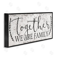 Dee Dee | Distressed Together We are Family