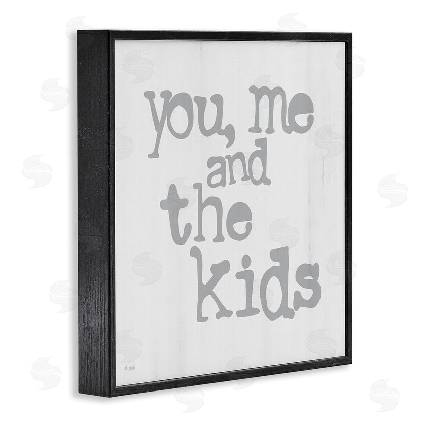 JAXN BLVD | You Me and The Kids Phrase