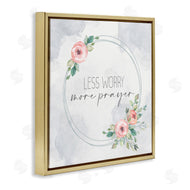 Kim Allen | Less Worry More Prayer Florals