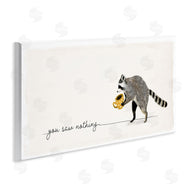 Victoria Barnes | You Saw Nothing Raccoon