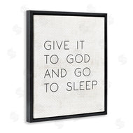 Lux + Me Designs | Give it to God and Sleep