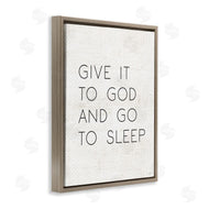 Lux + Me Designs | Give it to God and Sleep